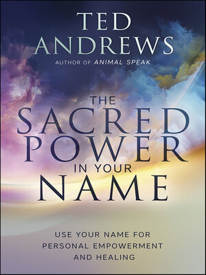 cover image of The Sacred Power in Your Name